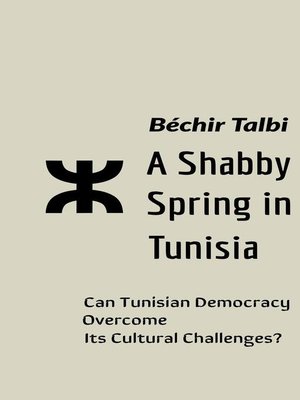 cover image of A Shabby Spring in Tunisia